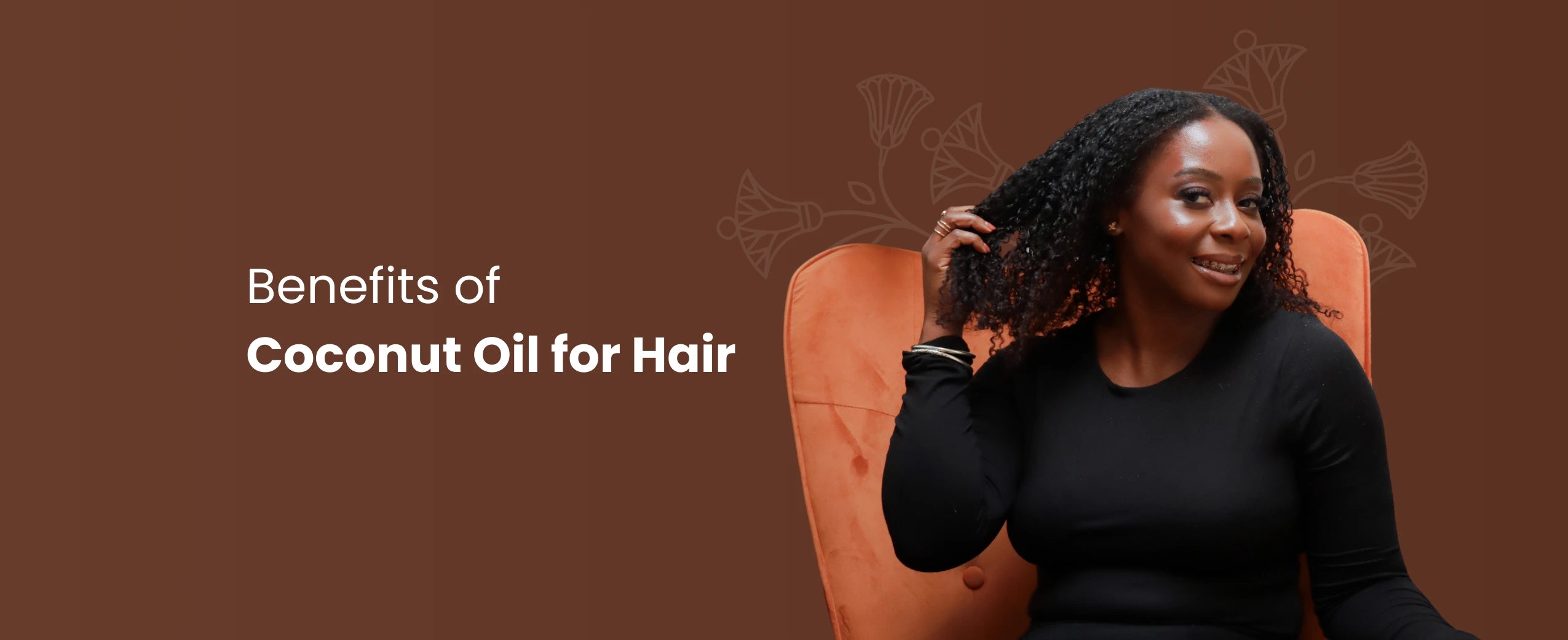 Benefits of Coconut Oil for Hair